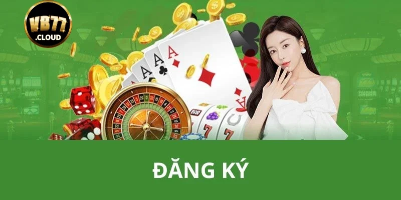 Những lợi ích khi tạo tài khoản VB77 thành công